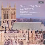 LP - St. John's College Choir - The World Of St. John's
