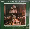 LP - St. John's College Choir Directed By George Guest - Hymns For All Seasons