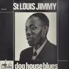LP - St. Louis Jimmy Oden - Dog House Blues