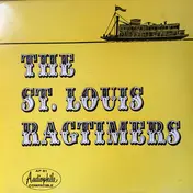 St. Louis Ragtimers - The St. Louis Ragtimers  Volume 2