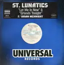 12'' - St. Lunatics - Let Me In Now