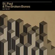 St. Paul & the Broken Bones