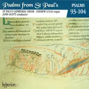 St. Paul's Cathedral Choir - Psalms From St Paul's - Psalms 93-104