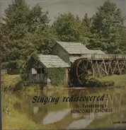 ST. PETERSBURGER Suncaost Chours - SINGING REDISCOVERED