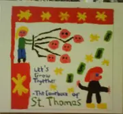 CD - St. Thomas - Let's Grow Together (The Comeback Of St. Thomas) - Digipak