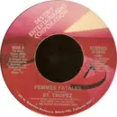 7'' - St. Tropez, Saint Tropez - Femmes Fatales / Love Stealers