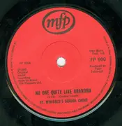 7'' - St. Winifred's School Choir - No One Quite Like Grandma - Red Label, Solid Centre