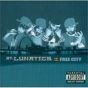 St. Lunatics - Free City