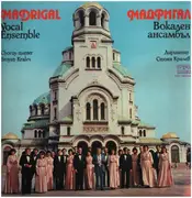 Double LP - Stoyan Kralev, chorus master - Madrigal - Vocal Ensemble - Gatefold