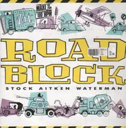 Stock, Aitken & Waterman Featuring Einstein - Roadblock