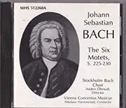 CD - Bach - J.S. Bach: The Six Motets, S. 225-230
