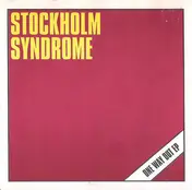 stockholm syndrome - One Way Out EP