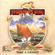 LP - Stockton's Wing - Take A Chance