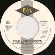 7inch Vinyl Single - Stock, Aitken & Waterman - Packjammed With The Party Posse