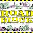 7inch Vinyl Single - Stock, Aitken & Waterman - Roadblock