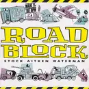 12inch Vinyl Single - Stock, Aitken & Waterman - Roadblock