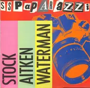 Stock, Aitken & Waterman - S.S. Paparazzi