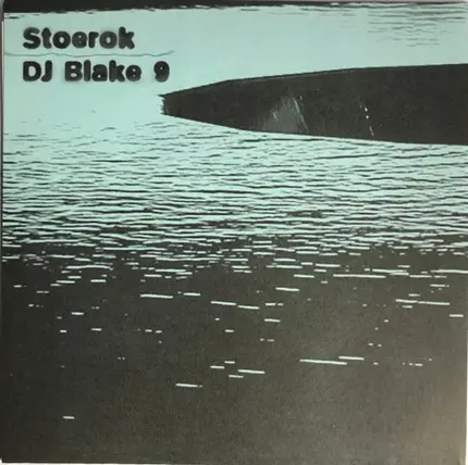 Stoerok / Blake 9 - Flume / Flip Side