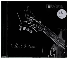 The Stokes - Ballads & Tunes