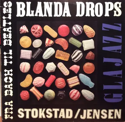 Stokstad / Jensen Trad.Band - Blanda Drops (Glajazz Fra Bach Til Beatles)