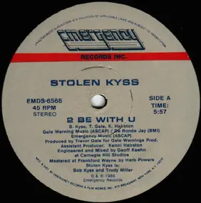 Stolen Kyss - 2 Be with U