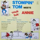 LP - Stompin' Tom Connors - Stompin' Tom Meets 'Muk Tuk' Annie