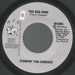 Stompin' Tom Connors - The Bug Song / I Can Still Face The Moon