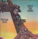 LP - Stone The Crows - Teenage Licks - Original 1st German