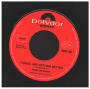 7inch Vinyl Single - Stone The Crows - Things Are Getting Better / Mad Dogs And Englishmen