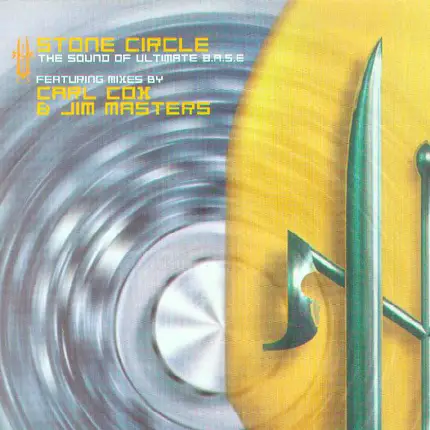 Stone Circle - The Sound Of Ultimate B.A.S.E.