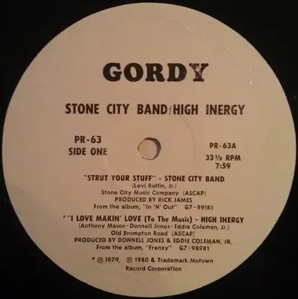 Stone City Band / High Inergy - Strut Your Stuff / I Love Makin' Love (To The Music)
