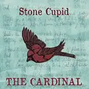 CD - Stone Cupid with Julie Christensen - The Cardinal - Digipak