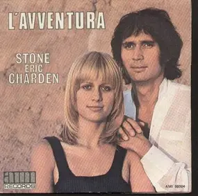 Stone et Eric Charden - L'avventura