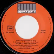 7inch Vinyl Single - Stone Et Eric Charden - Made In Normandie