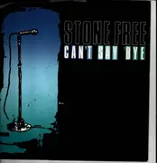 12inch Vinyl Single - Stone Free - Can't Say Bye