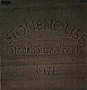 LP - Stone House - Stonehouse Creek - 1st UK Press