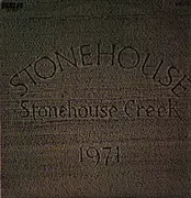 LP - Stone House - Stonehouse Creek - 1st UK Press
