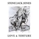 CD - Stone Jack Jones - Love & Torture