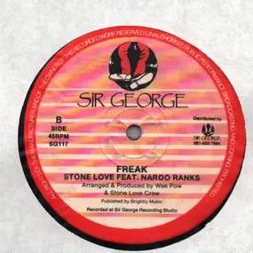 Stone Love - You Know You Want To Be Loved (feat Winsome) / Freak (feat Nardo Ranks)