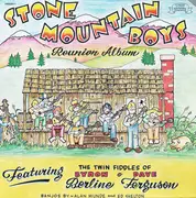 LP - Stone Mountain Boys - Stone Mountain Boys Reunion Album
