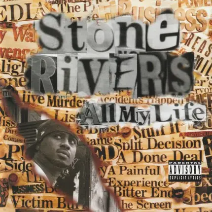 Stone Rivers - All My Life