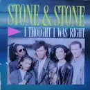 12inch Vinyl Single - Stone & Stone - I Thought I Was Right