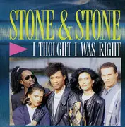 7inch Vinyl Single - Stone & Stone - I Thought I Was Right