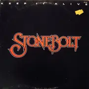 LP - Stonebolt - Keep It Alive