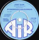 7inch Vinyl Single - Stonebridge McGuinness - Street Talkin'