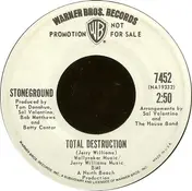 Stoneground - Total Destruction / Queen Sweet Dreams