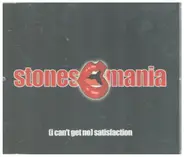 Stones Mania - (I Can't Get No) Satisfaction