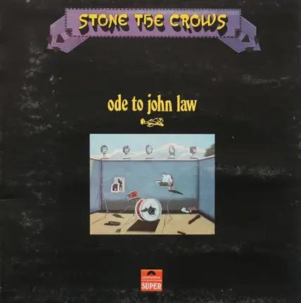 Stone The Crows - Ode to John Law