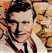 LP - Stonewall Jackson - Up Against The Wall