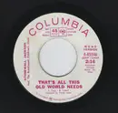 7inch Vinyl Single - Stonewall Jackson And The Brentwood Children's Choir - That's All This Old World Needs